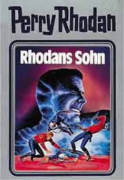 Perry Rhodan Silberband 014 - Rhodans Sohn